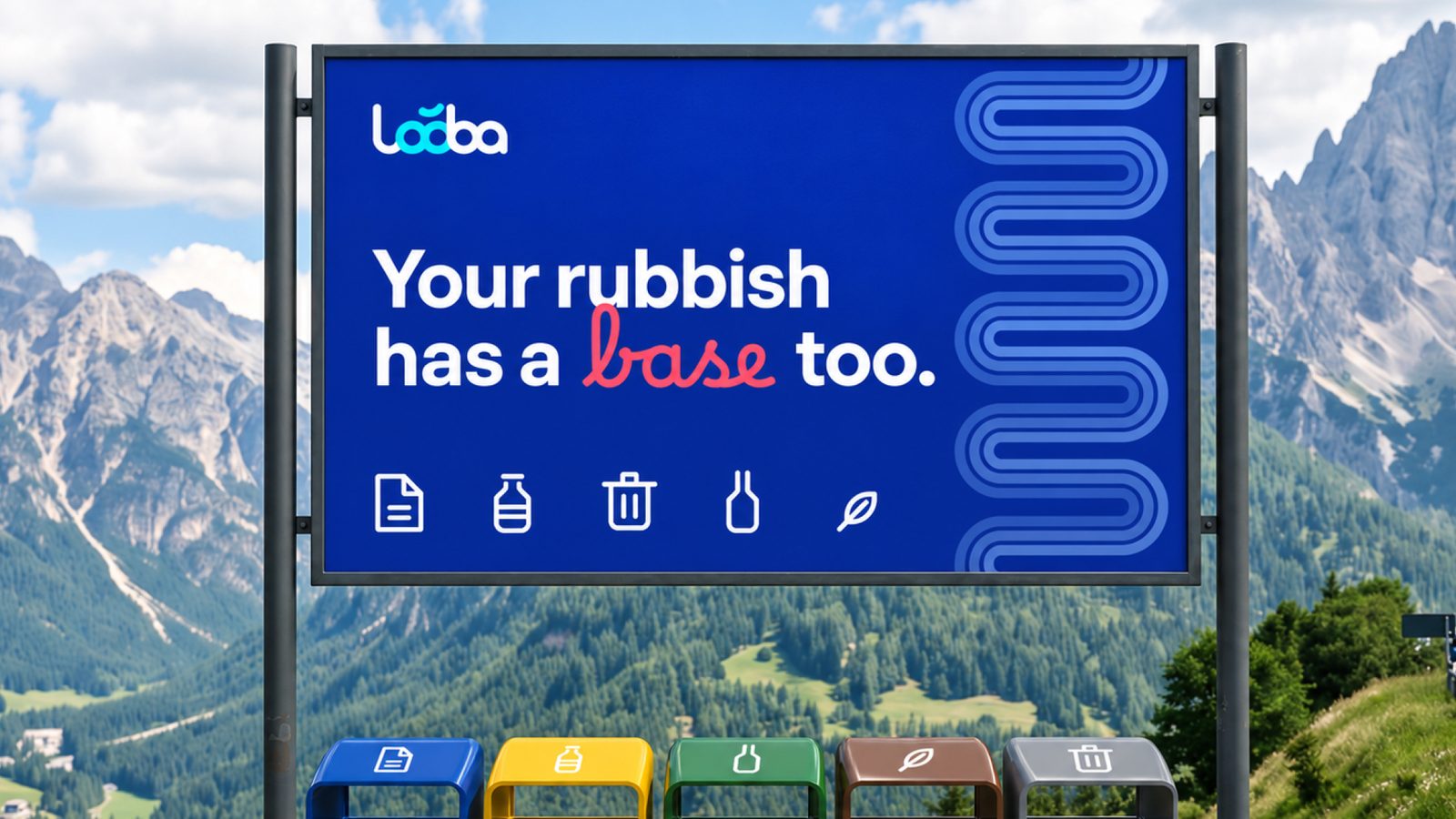 Punto di raccolta rifiuti tra le montagne: “Your rubbish has a base too.”