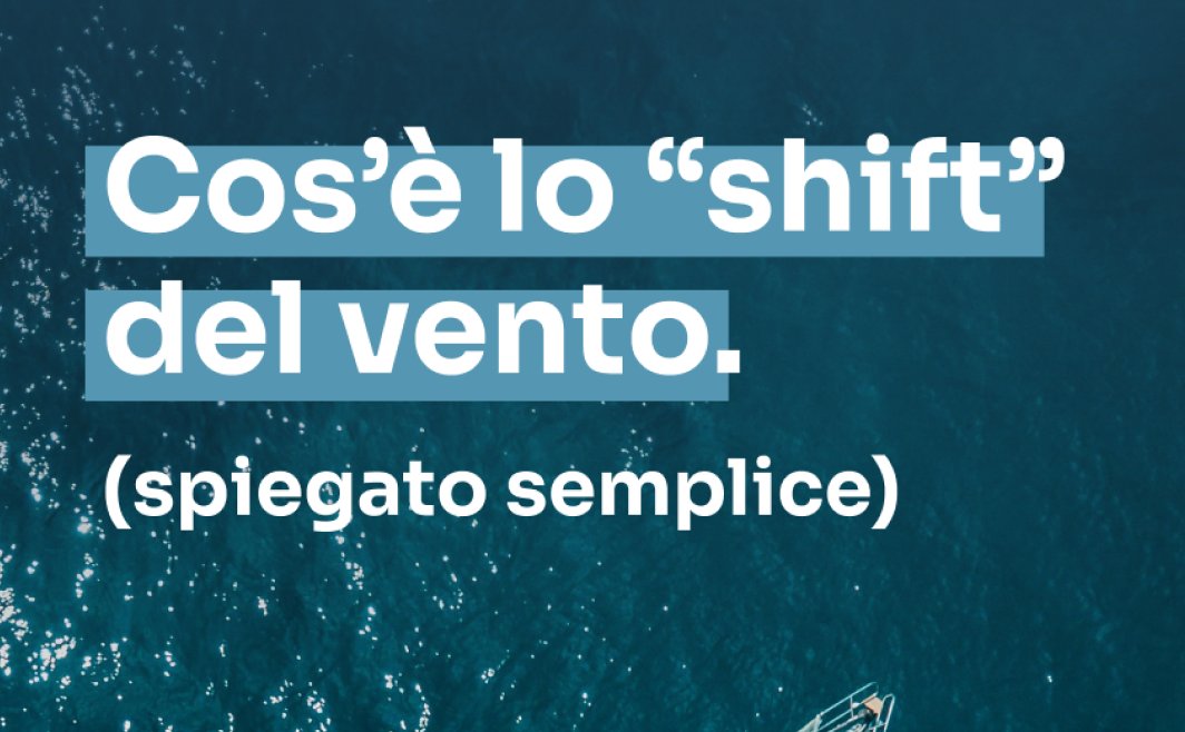 Dettaglio: i riquadri azzurri sulle parole chiave, “Cos’è lo shift del vento”